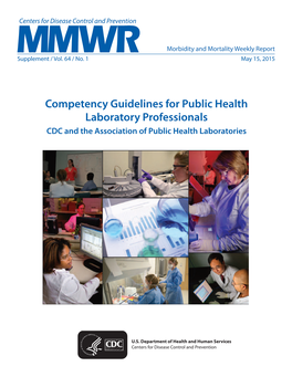 Competency Guidelines for Public Health Laboratory Professionals CDC and the Association of Public Health Laboratories