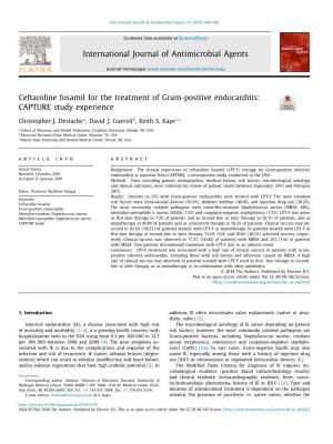 Ceftaroline Fosamil for the Treatment of Gram-Positive Endocarditis: CAPTURE Study Experience