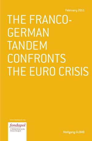 The Franco-German Tandem Confronts the Euro Crisis