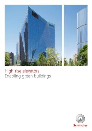 High-Rise Elevators Enabling Green Buildings Green Motion Technology