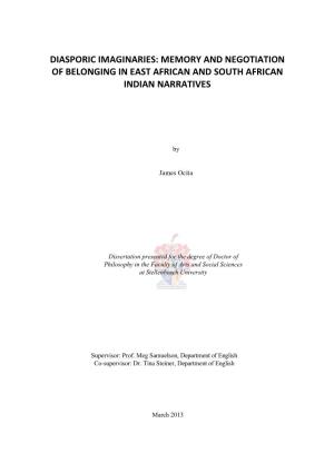 Diasporic Imaginaries: Memory and Negotiation of Belonging in East African and South African Indian Narratives