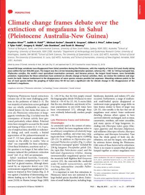 Climate Change Frames Debate Over the Extinction of Megafauna in Sahul (Pleistocene Australia-New Guinea) Stephen Wroea,B, Judith H