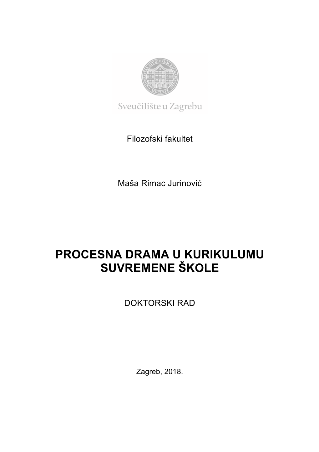 Procesna Drama U Kurikulumu Suvremene Škole