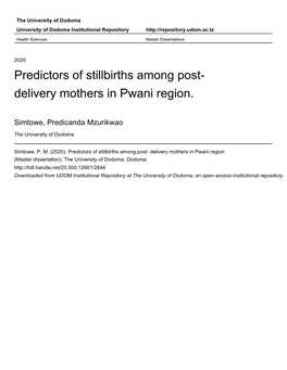 Predictors of Stillbirths Among Post- Delivery Mothers in Pwani Region