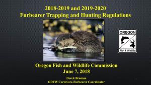 2018-2019 and 2019-2020 Furbearer Trapping and Hunting Regulations