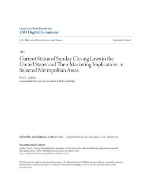 Current Status of Sunday Closing Laws in the United States and Their Am Rketing Implications in Selected Metropolitan Areas