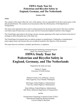FHWA Study Tour for Pedestrian and Bicyclist Safety in England, Germany, and the Netherlands