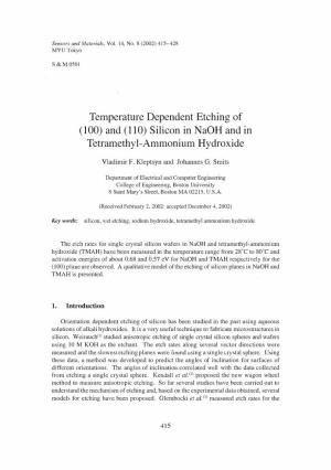 Temperature Dependent Etching of (100) and (110) Silicon in Naoh and in Tetramethyl-Ammonium Hydroxide
