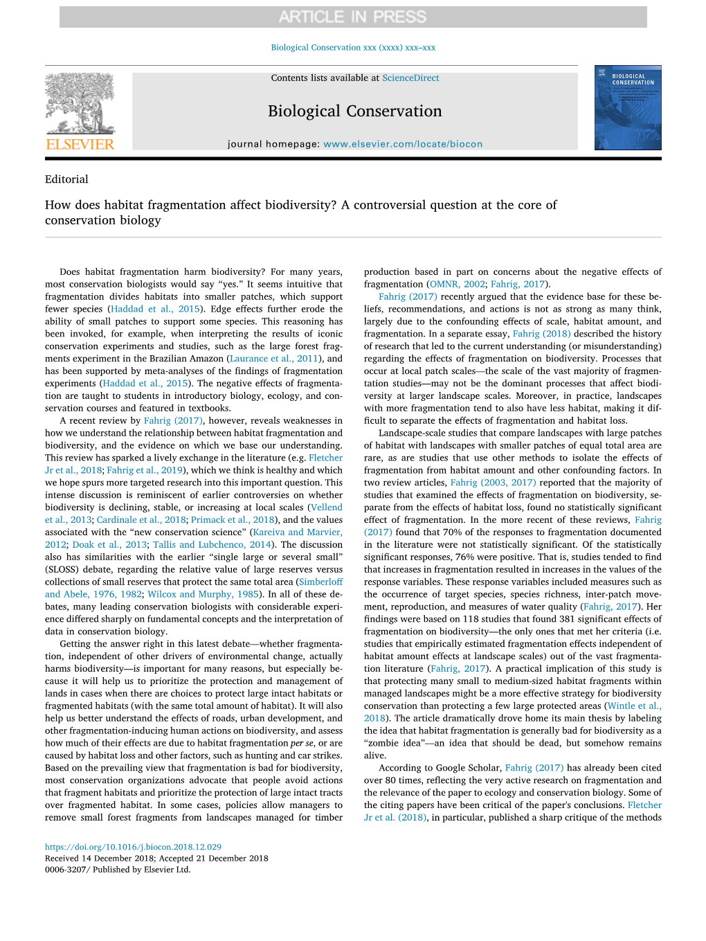 How Does Habitat Fragmentation Affect Biodiversity? a Controversial Question at the Coreof Conservation Biology