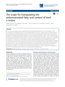 The Scope for Manipulating the Polyunsaturated Fatty Acid Content of Beef: a Review Payam Vahmani1, Cletos Mapiye2, Nuria Prieto1,3, David C