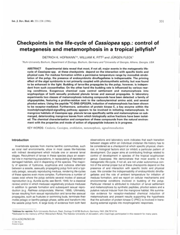 Checkpoints in the Life-Cycle of Cassiopea Spp.: Control of Metagenesis and Metamorphosis in a Tropical Jellyfish