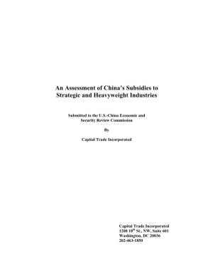 An Assessment of China's Subsidies to Strategic and Heavyweight