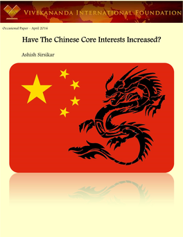 Have the Chinese Core Interests Increased?