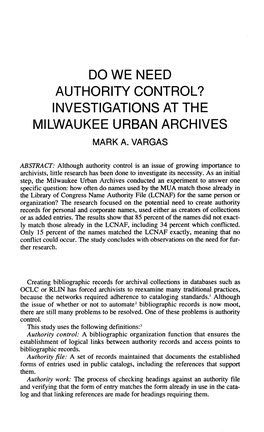 Authority Control? Investigations at the Milwaukee Urban Archives Mark A
