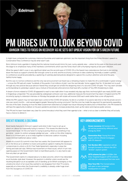 PM URGES UK to LOOK BEYOND COVID Johnson Tries to Focus on Recovery As He Sets out Upbeat Vision for UK’S Green Future