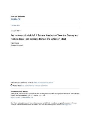 Are Introverts Invisible? a Textual Analysis of How the Disney and Nickelodeon Teen Sitcoms Reflect the Extrovert Ideal