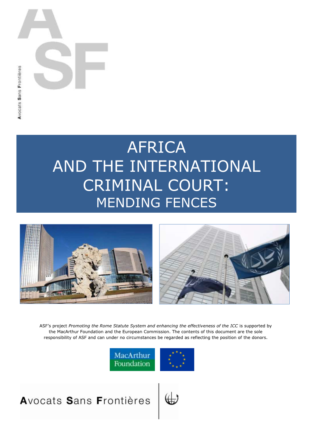 Africa and the International Criminal Court: Mending Fences