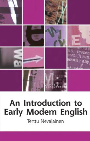 Early Modern English, an Introduction To