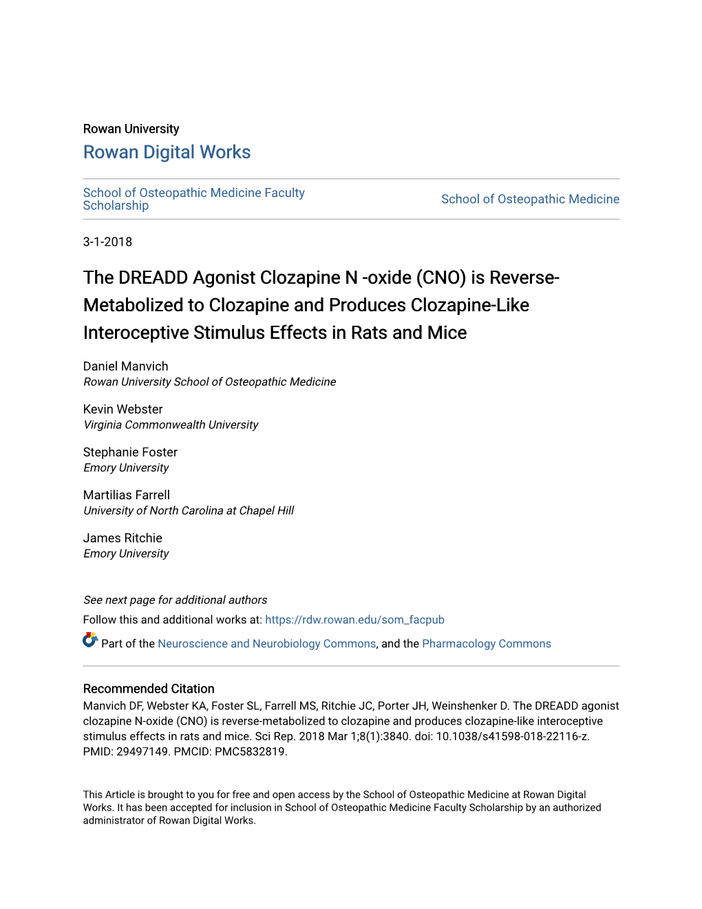 The DREADD Agonist Clozapine N -Oxide (CNO) Is Reverse- Metabolized to Clozapine and Produces Clozapine-Like Interoceptive Stimulus Effects in Rats and Mice