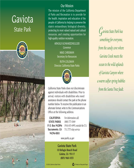 Gaviota State Park 10 Refugio Beach Road Goleta, CA 93117 (805) 968-1033
