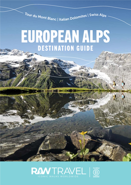 European Alps Destination Guide the European Alps Breathtaking Mountain Adventures