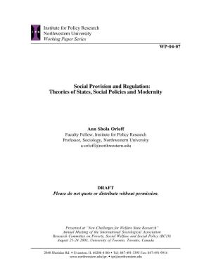 Social Provision and Regulation: Theories of States, Social Policies and Modernity