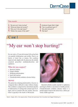 “My Ear Won't Stop Hurting!”