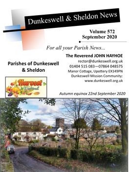 For All Your Parish News... Parishes of Dunkeswell & Sheldon