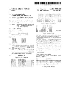United States Patent (10) Patent No.: US 8,747,936 B2 Ferriss (45) Date of Patent: Jun