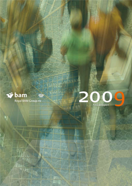 Annual Report 2009 Royal BAM Group Nv