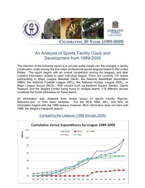 An Analysis of Sports Facility Costs and Development from 1989-2009