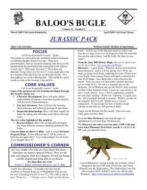 BALOO's BUGLE Volume 15, Number 8 March 2009 Cub Scout Roundtable April 2009 Cub Scout Theme JURASSIC PACK
