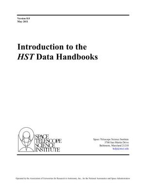 Introduction to the HST Data Handbooks