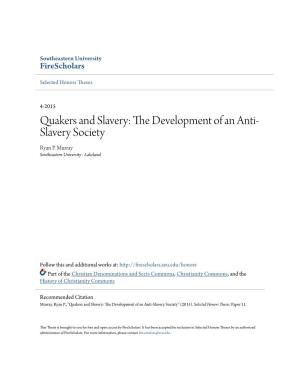 The Development of an Anti-Slavery Society