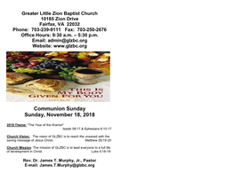 Greater Little Zion Baptist Church 10185 Zion Drive Fairfax, VA 22032 Phone: 703-239-9111 Fax: 703-250-2676 Office Hours: 9:30 A.M