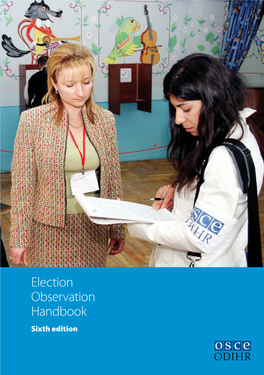 Election Observation Handbook, Sixth Edition, 2010
