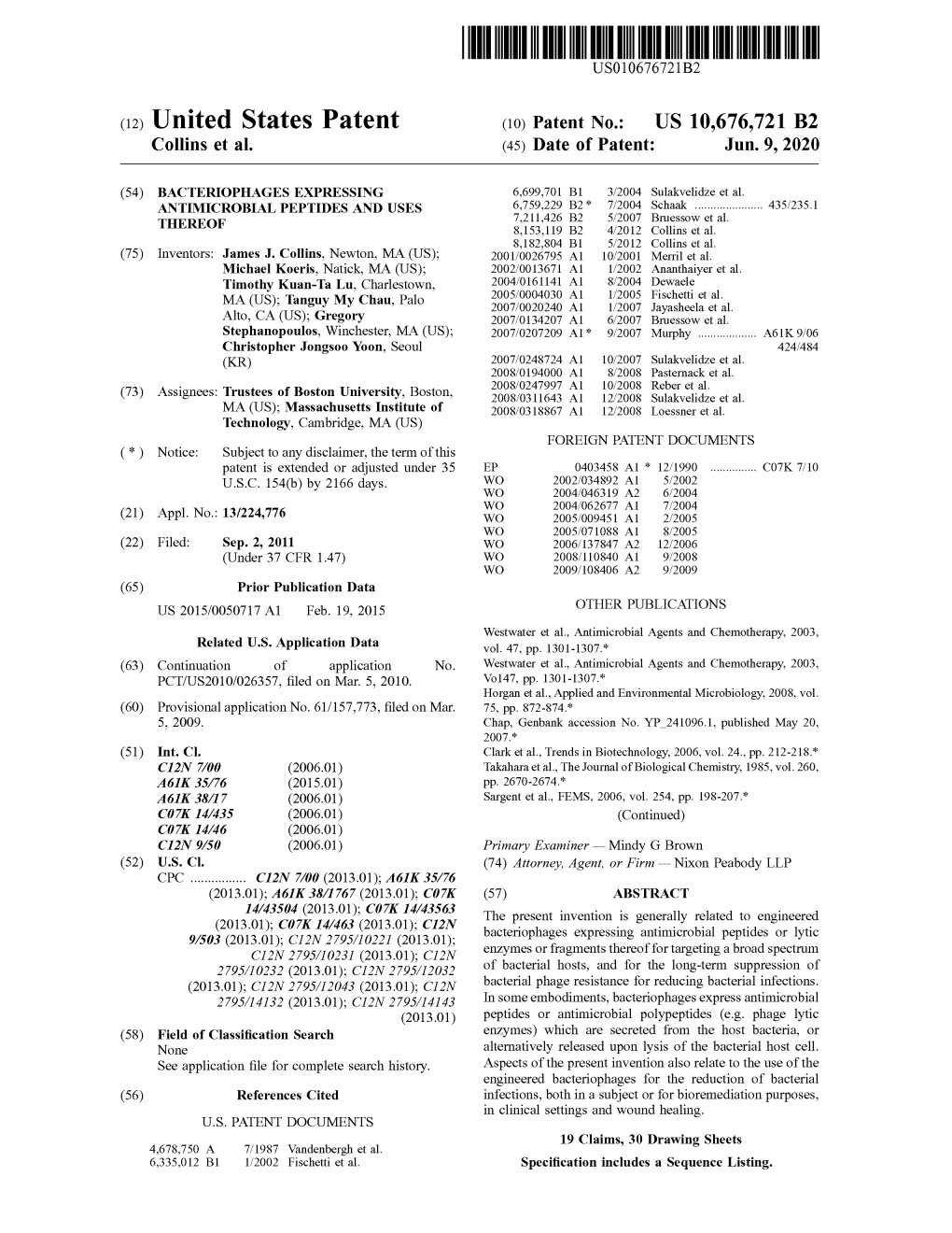 United States Patent ( 10 ) Patent No.: US 10,676,721 B2 Collins Et Al