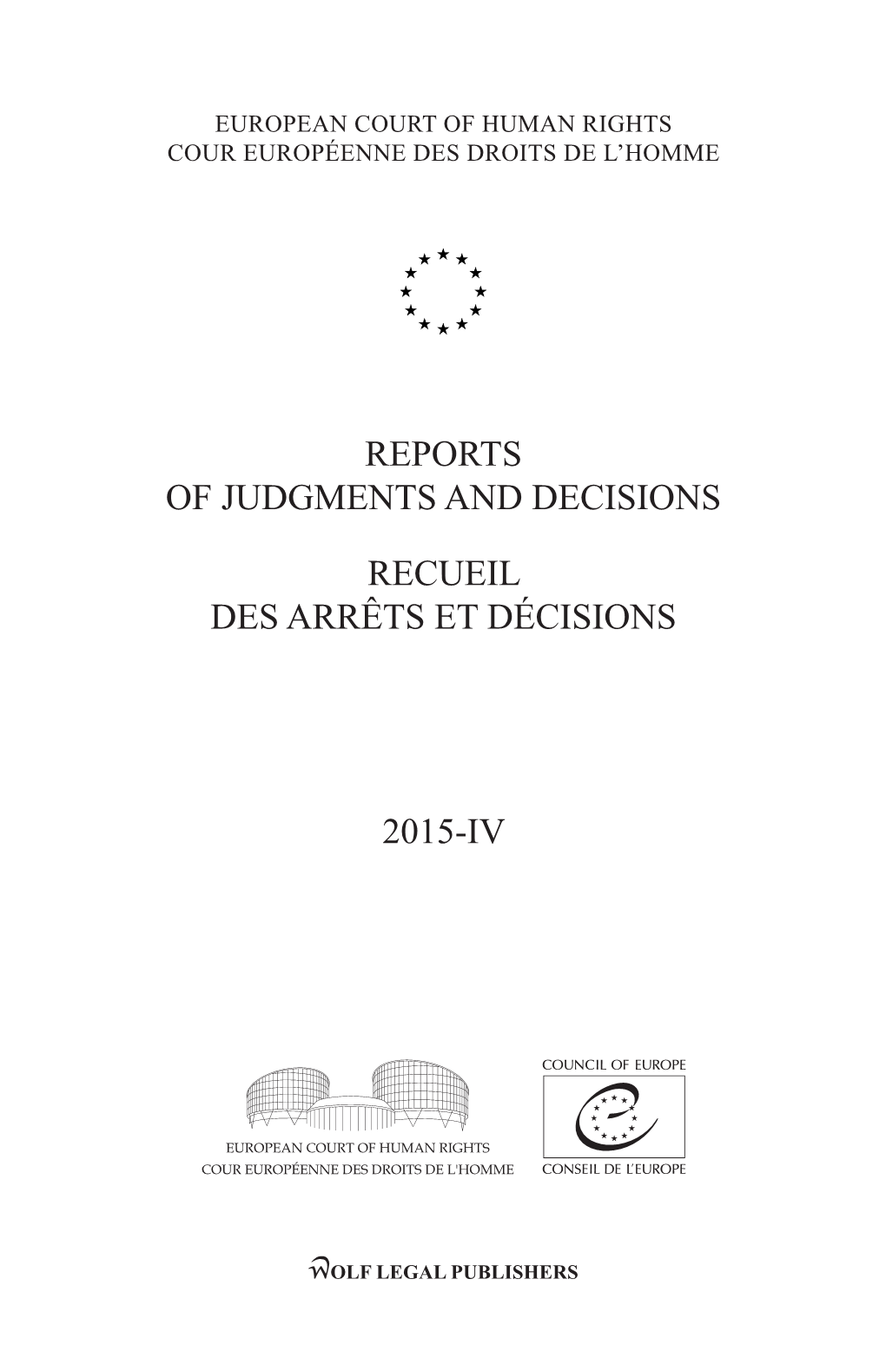 Reports of Judgments and Decisions Recueil Des Arrêts Et Décisions 2015-Iv