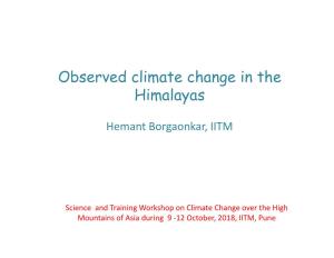 Observed Climate Change in the Himalayas