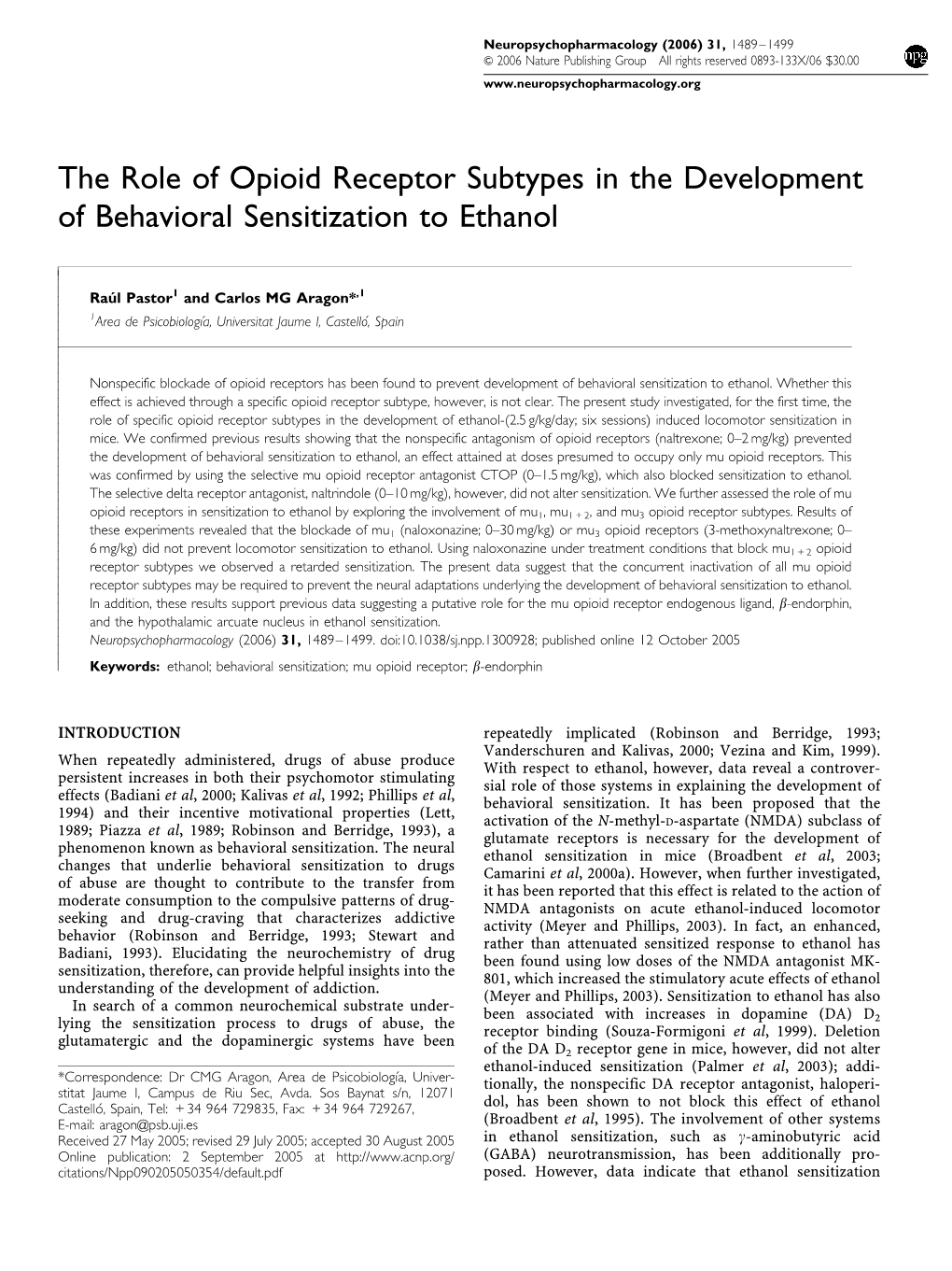 The Role of Opioid Receptor Subtypes in the Development of Behavioral Sensitization to Ethanol