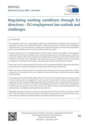 Regulating Working Conditions Through EU Directives – EU Employment Law Outlook and Challenges