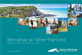 Bienvenue En Seine-Maritime Coups De Cœur Et Idées Week-Ends