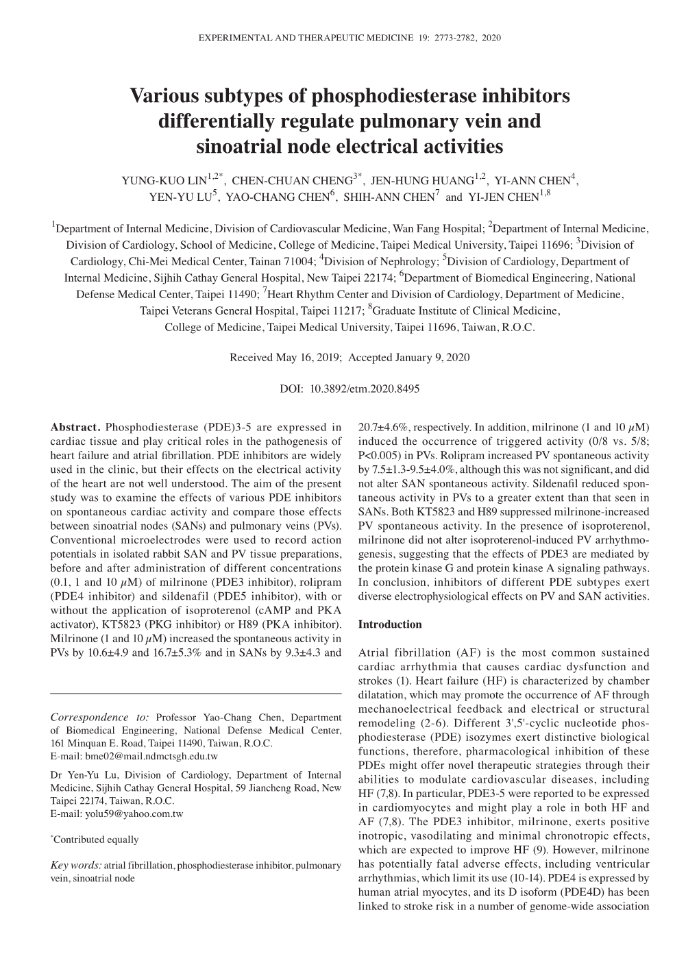 Various Subtypes of Phosphodiesterase Inhibitors Differentially Regulate Pulmonary Vein and Sinoatrial Node Electrical Activities