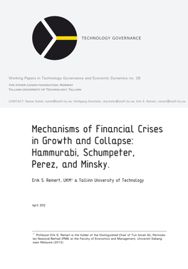 Mechanisms of Financial Crises in Growth and Collapse: Hammurabi, Schumpeter, Perez, and Minsky