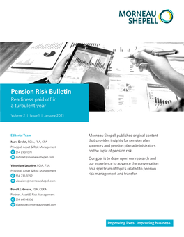 Pension Risk Bulletin Readiness Paid Off in a Turbulent Year
