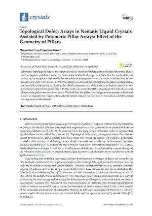Topological Defect Arrays in Nematic Liquid Crystals Assisted by Polymeric Pillar Arrays: Eﬀect of the Geometry of Pillars