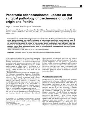 Pancreatic Adenocarcinoma: Update on the Surgical Pathology of Carcinomas of Ductal Origin and Panins
