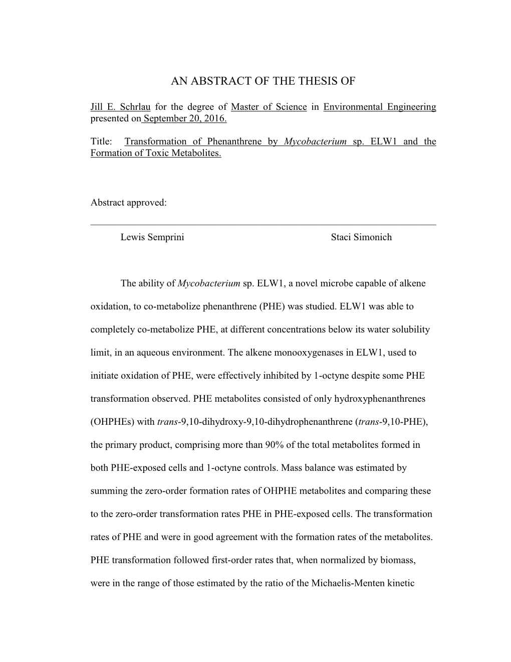 Transformation of Phenanthrene by Mycobacterium Sp. ELW1 and the Formation of Toxic Metabolites