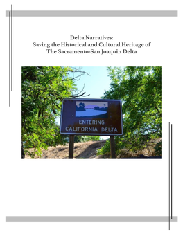 Delta Narratives: Saving the Historical and Cultural Heritage of the Sacramento-San Joaquin Delta