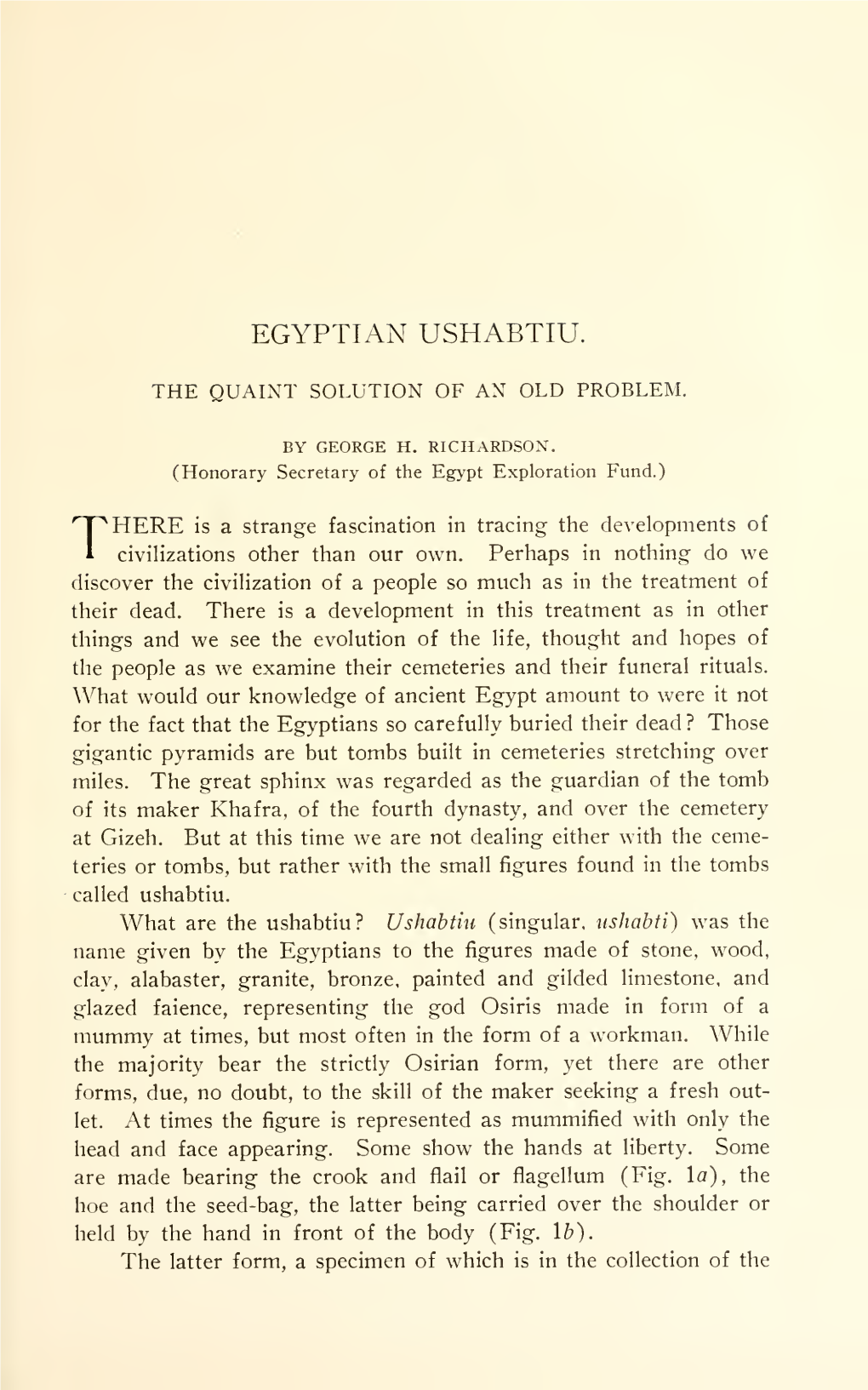 Egyptian Ushabtiu. the Quaint Solution of an Old